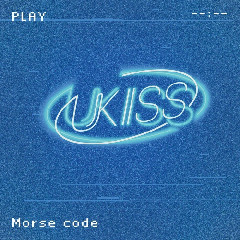 UKISS - Morse Code